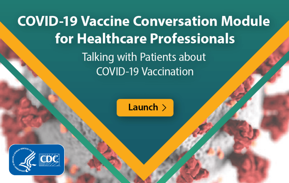 Title image for the COVID-19 Vaccine Conversation Module for Healthcare Professionals opens module in new window